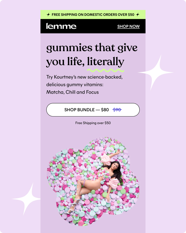 Marketing funnel example of a Lemme email by Kourtney Kardashian, featuring promotional vitamin gummies bundle offers and celebrity-led lifestyle branding.